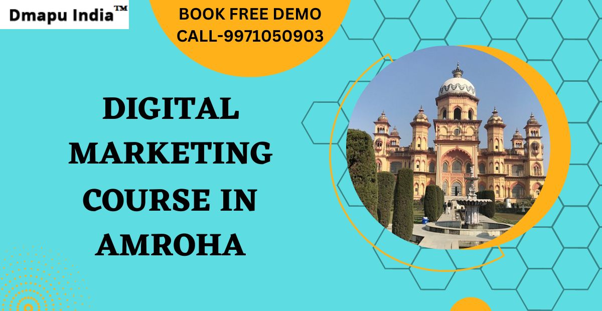 Digital Marketing Course in Amroha