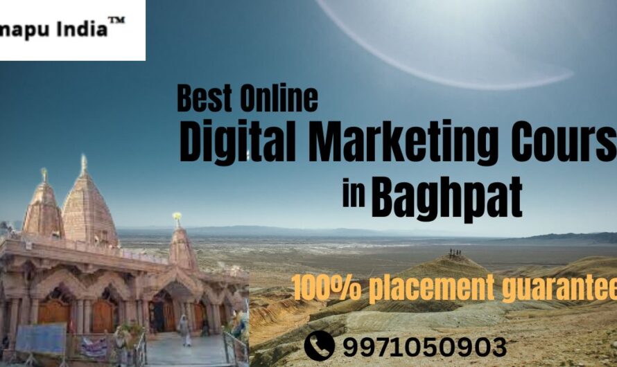 Best Online Digital Marketing Course in Baghpat with 100% Job Placement