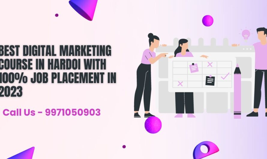Best Digital Marketing Course in Hardoi with 100% Job Placement in 2023