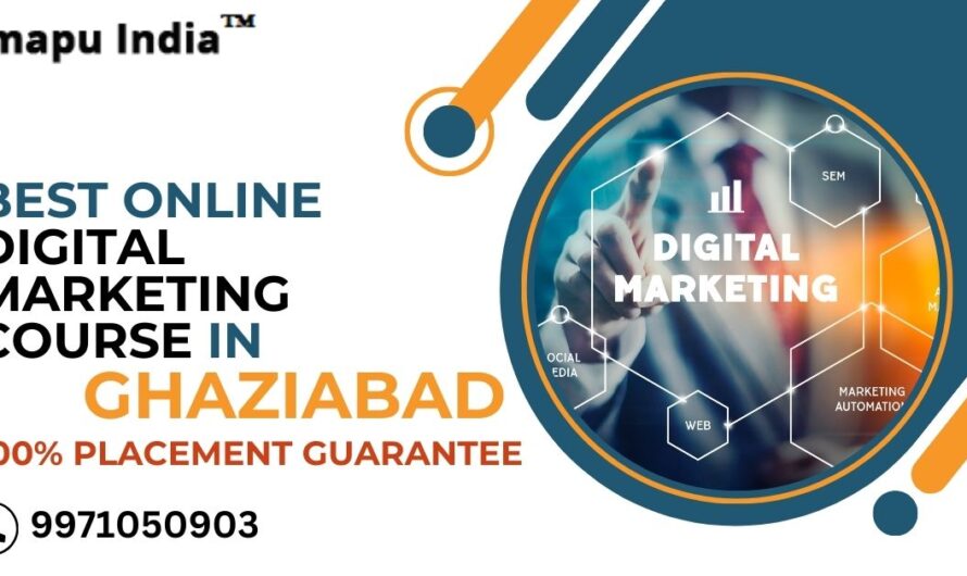 Best Online Digital Marketing Course in Ghaziabad with 100% Job Placement in 2025
