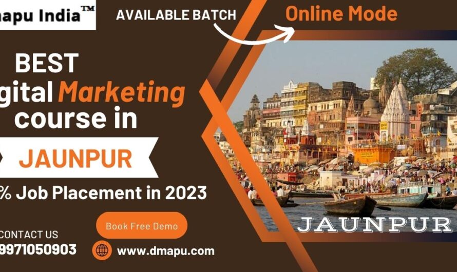 Best Digital Marketing Course in Jaunpur with 100% Job Placement in 2024