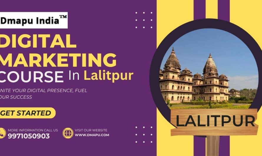 Best Online Digital Marketing Course In Lalitpur 2024 with 100% job placement – enroll now to safeguard your career