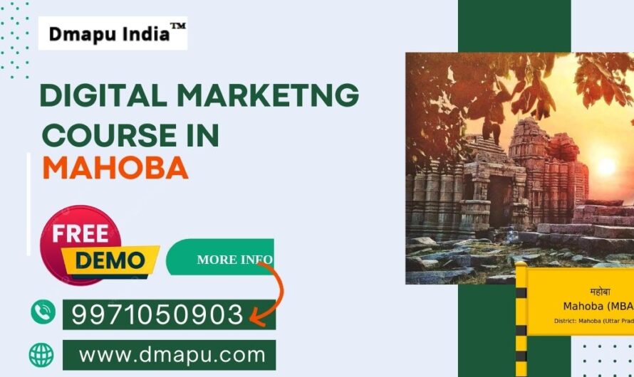 Top Online Digital Marketing Course in Mahoba and 100% Job Placement