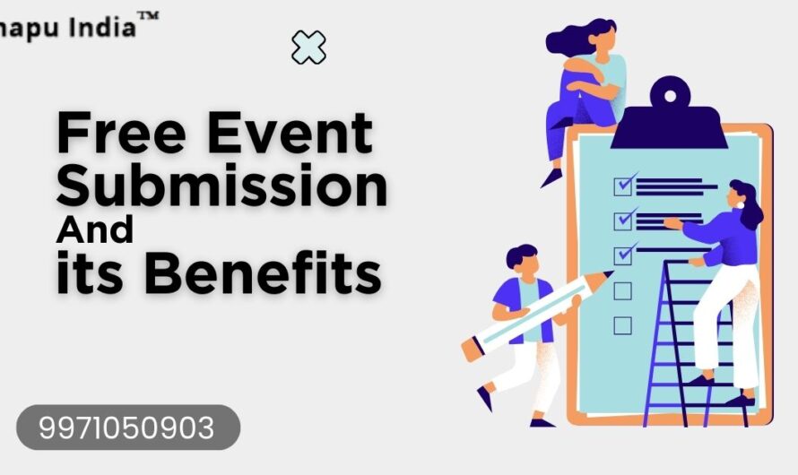 Free Event Submission Site and its Benefits in 2024