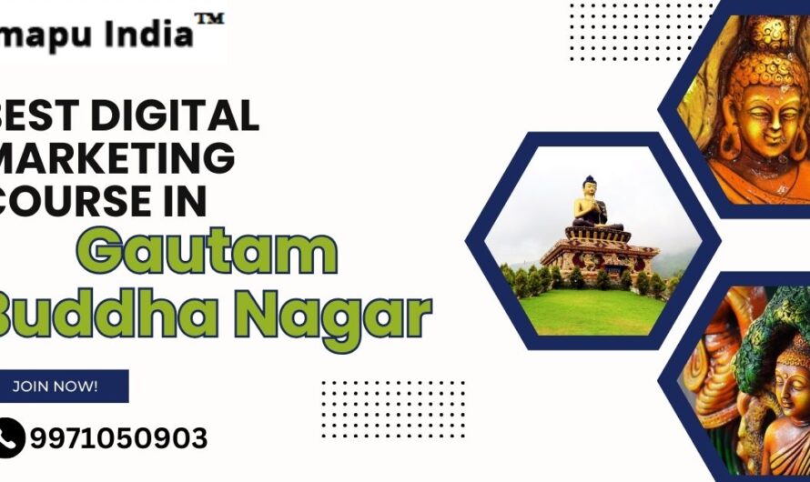 Best Digital Marketing Course in Gautam Buddha Nagar with 100% Job Placement in 2024