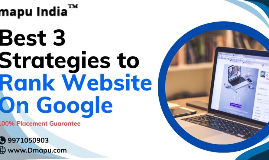 Best 3 Strategies to Rank Website On Google