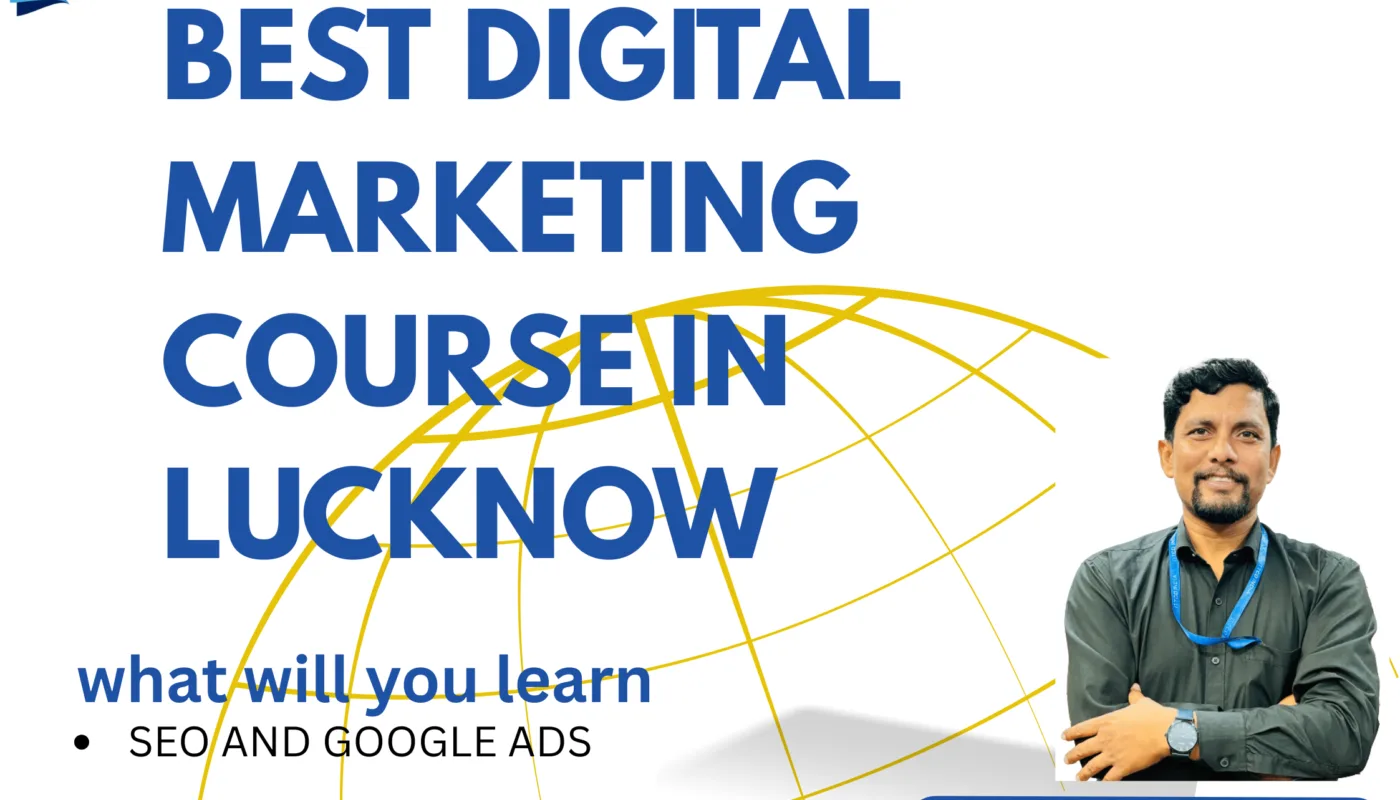 Best Digital Marketing Course in Lucknow